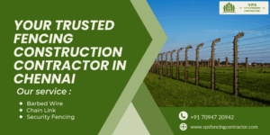 Fencing Construction Contractors in Chennai